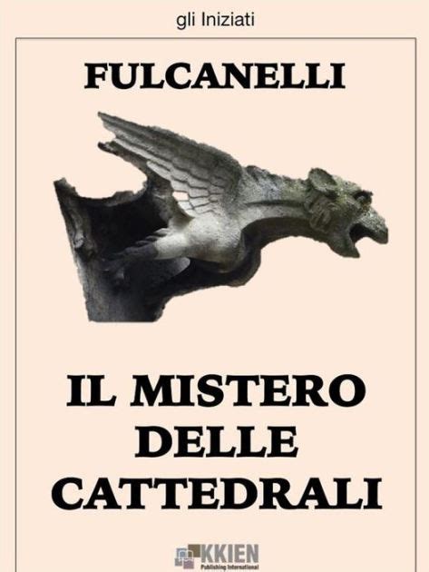 hermes traduzione di fulcanelli|Il mistero delle cattedrali .